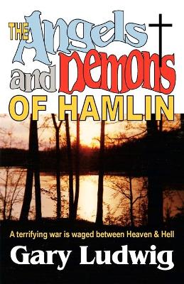 Angels and Demons of Hamlin