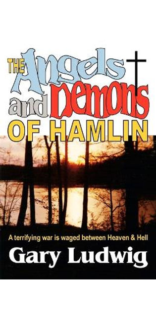 Angels and Demons of Hamlin