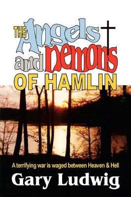 Angels and Demons of Hamlin