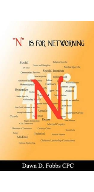 "N" Is For Networking