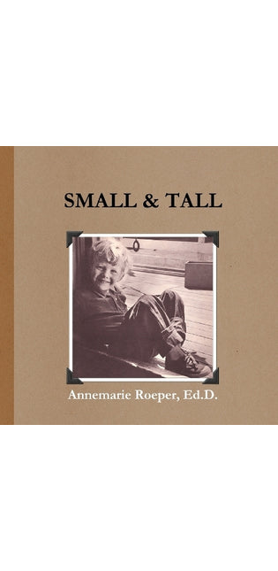 Small & Tall / Paperback Edition