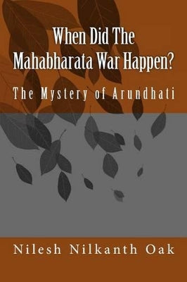 When Did The Mahabharata War Happen?