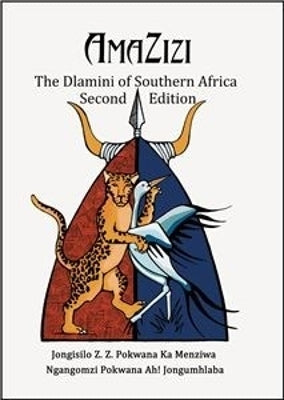 AmaZizi, the Dlamini of Southern Africa