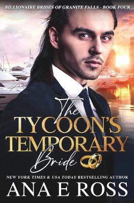 Tycoon's Temporary Bride