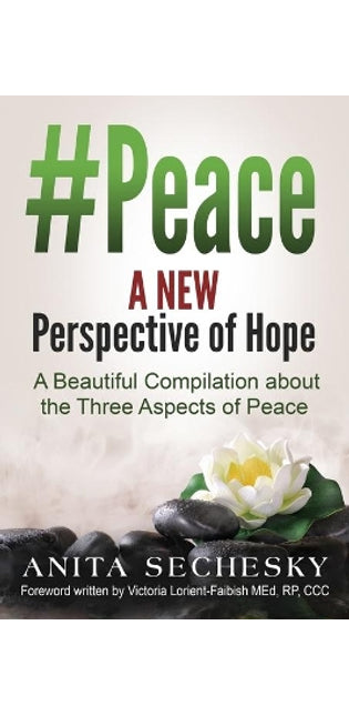 #Peace - A New Perspective of Hope