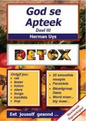 God Se Apteek: Deel 3