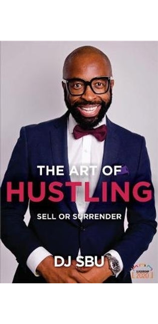 The Art of Hustling