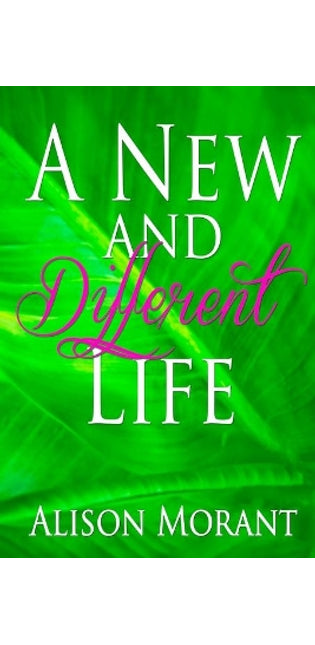 New And Different Life