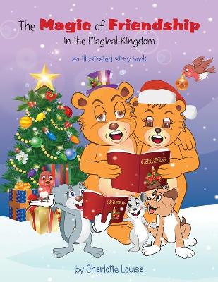 Magic of Friendship in the Magical Kingdom