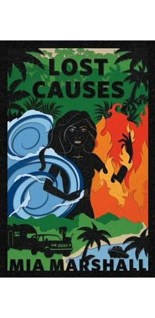 Lost Causes (Elements, Book 4)