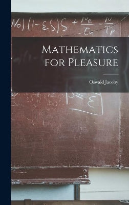 Mathematics for Pleasure