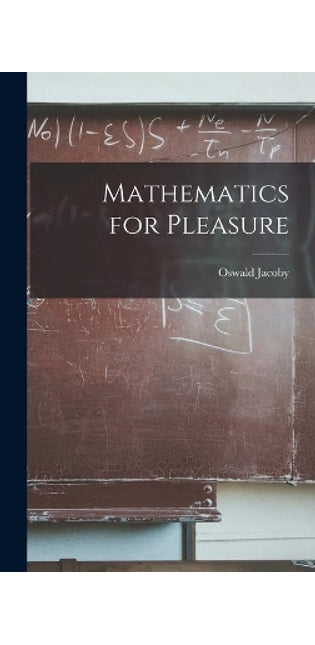 Mathematics for Pleasure