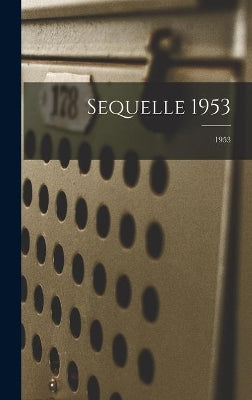 Sequelle 1953; 1953