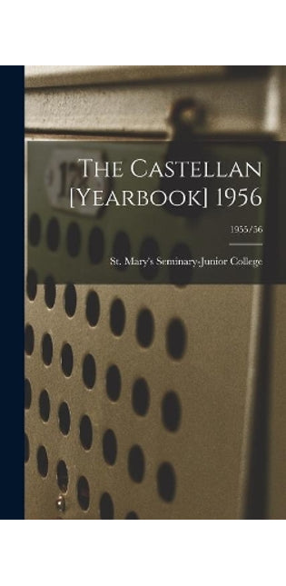 Castellan [yearbook] 1956; 1955/56
