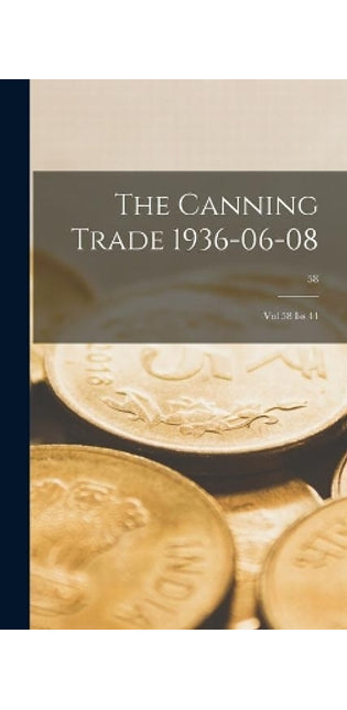 Canning Trade 1936-06-08