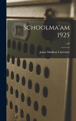 Schoolma'am 1925; v.16
