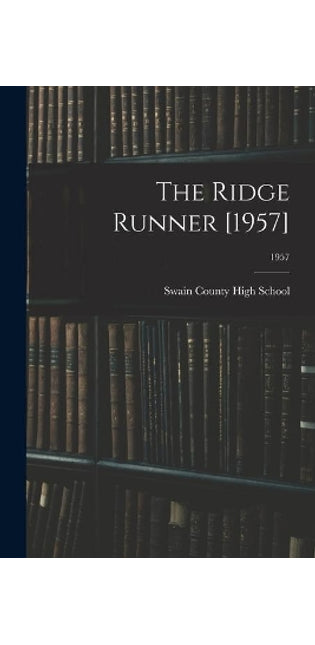 Ridge Runner [1957]; 1957