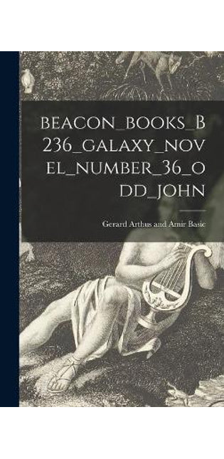 Beacon_books_B236_galaxy_novel_number_36_odd_john