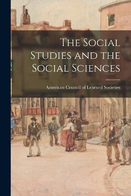 Social Studies and the Social Sciences