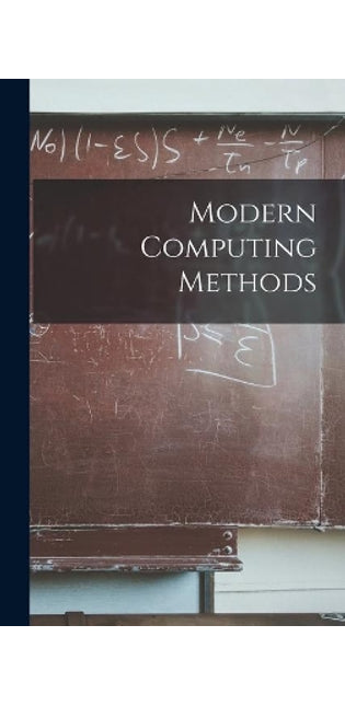 Modern Computing Methods
