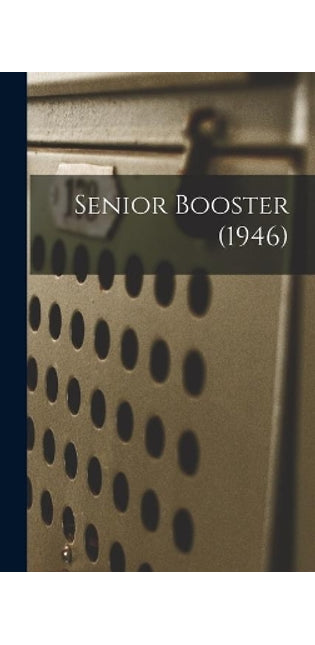 Senior Booster (1946)