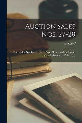 Auction Sales Nos. 27-28