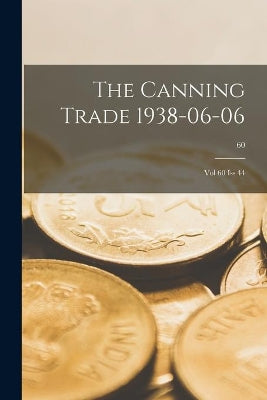 Canning Trade 1938-06-06