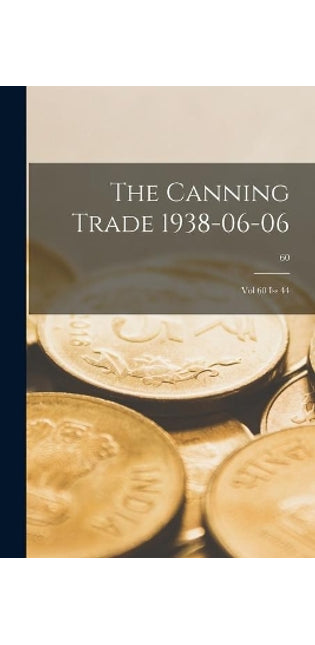 Canning Trade 1938-06-06