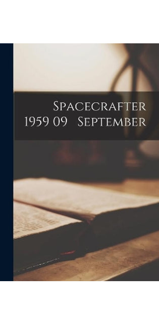 Spacecrafter 1959 09 September