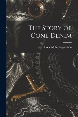 Story of Cone Denim