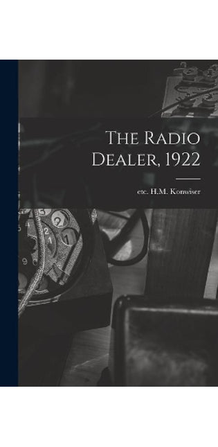 Radio Dealer, 1922