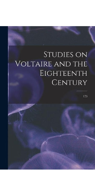 Studies on Voltaire and the Eighteenth Century; 173