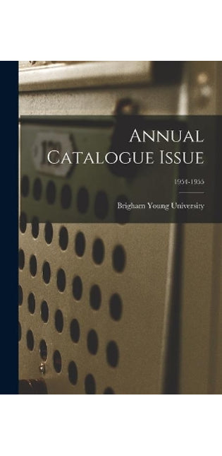 Annual Catalogue Issue; 1954-1955