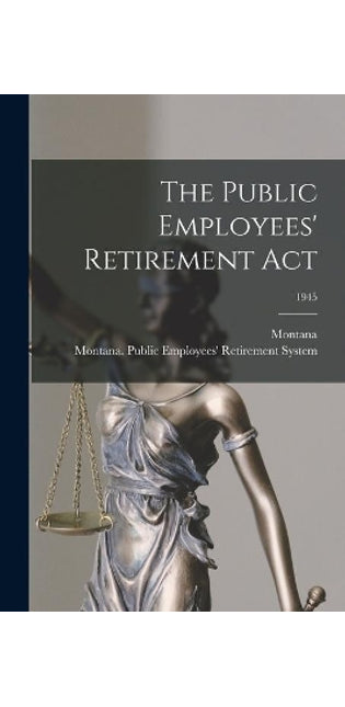 Public Employees' Retirement Act; 1945