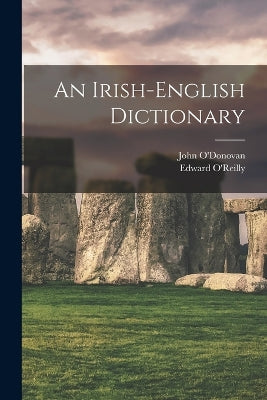 Irish-English Dictionary - Exclusive Books Online