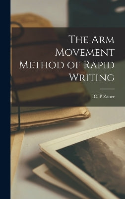 Arm Movement Method of Rapid Writing