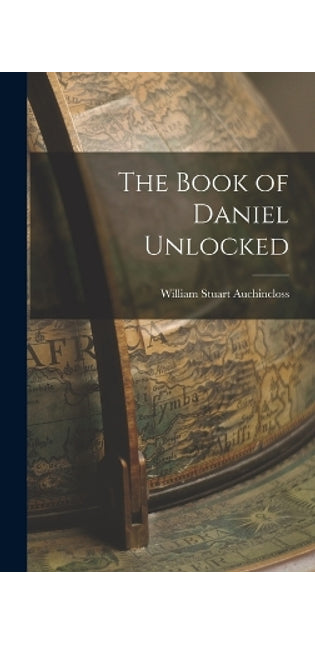 Book of Daniel Unlocked