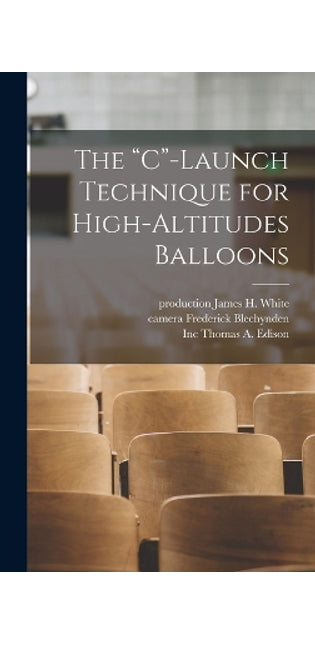 "C"-Launch Technique for High-Altitudes Balloons
