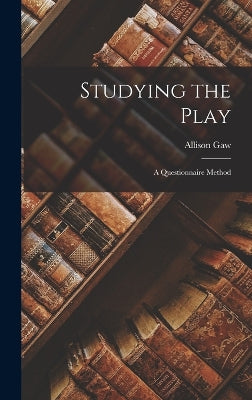 Studying the Play; a Questionnaire Method