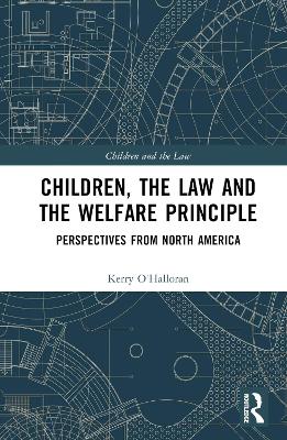 Children, the Law and the Welfare Principle