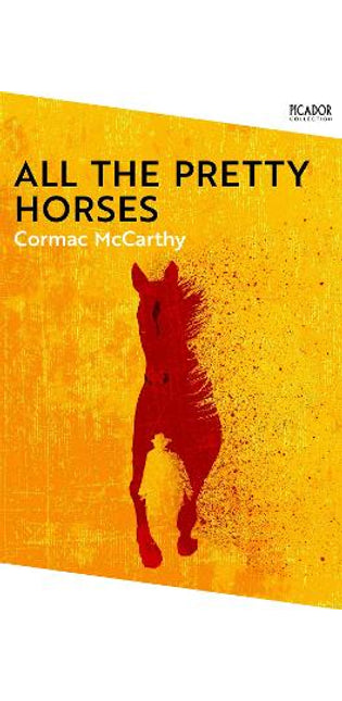 All the Pretty Horses