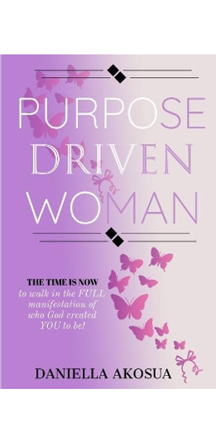 Purpose Driven Woman