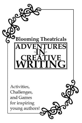 Adventures in Creative Writing