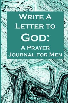 Write a Letter to God