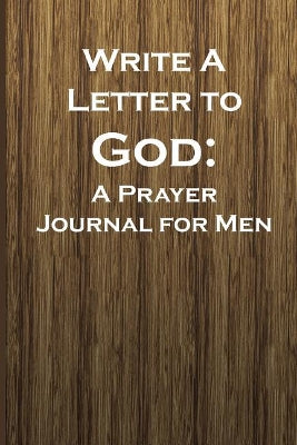 Write a Letter to God