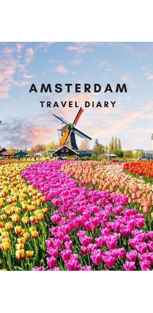 Amsterdam Travel Diary