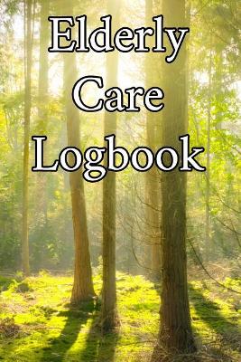 Elderly Care Logbook
