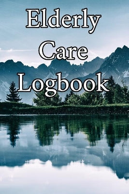 Elderly Care Logbook