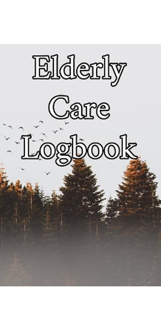 Elderly Care Logbook