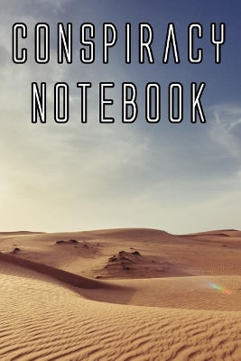 Conspiracy Notebook